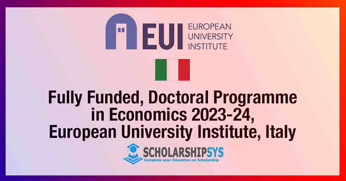 Doctoral Programme In Economics Scholarships 2023