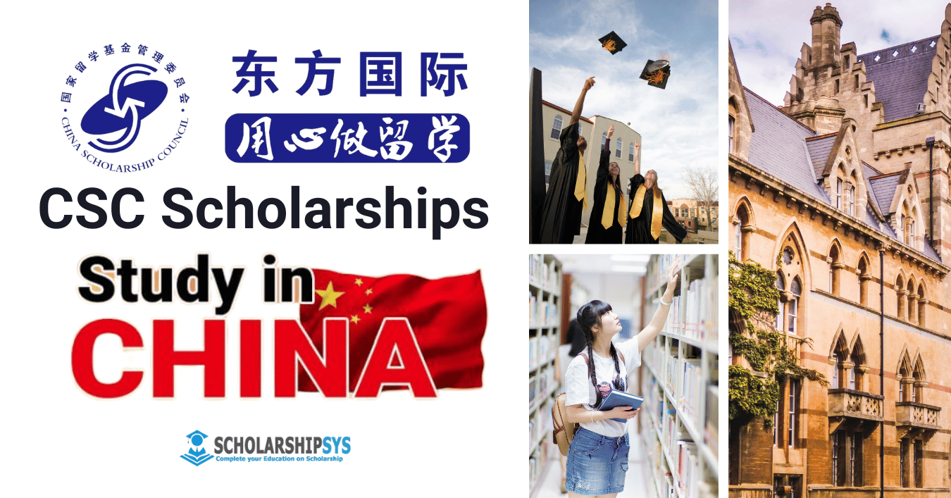 CSC Scholarships 2023 To Study In China For International Students ...