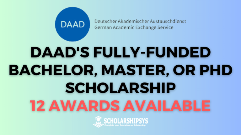 DAAD's Fully-Funded Bachelor, Master, or PhD Scholarship - 12 Awards Available