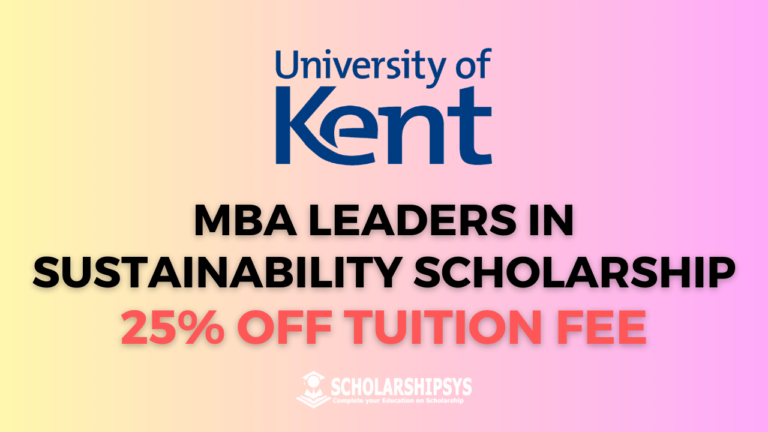 Study MBA at University of Kent with a 25% Off Tuition Fee Scholarship