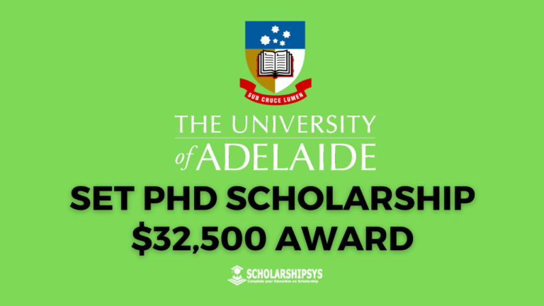 SET PhD Scholarship - $32,500 Award