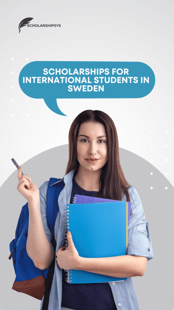 Scholarships for International Students in Sweden