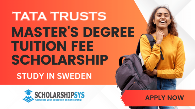 Tata Trust Scholarship 2023 Master's Degree Tuition Fee Component for Indian Nationals