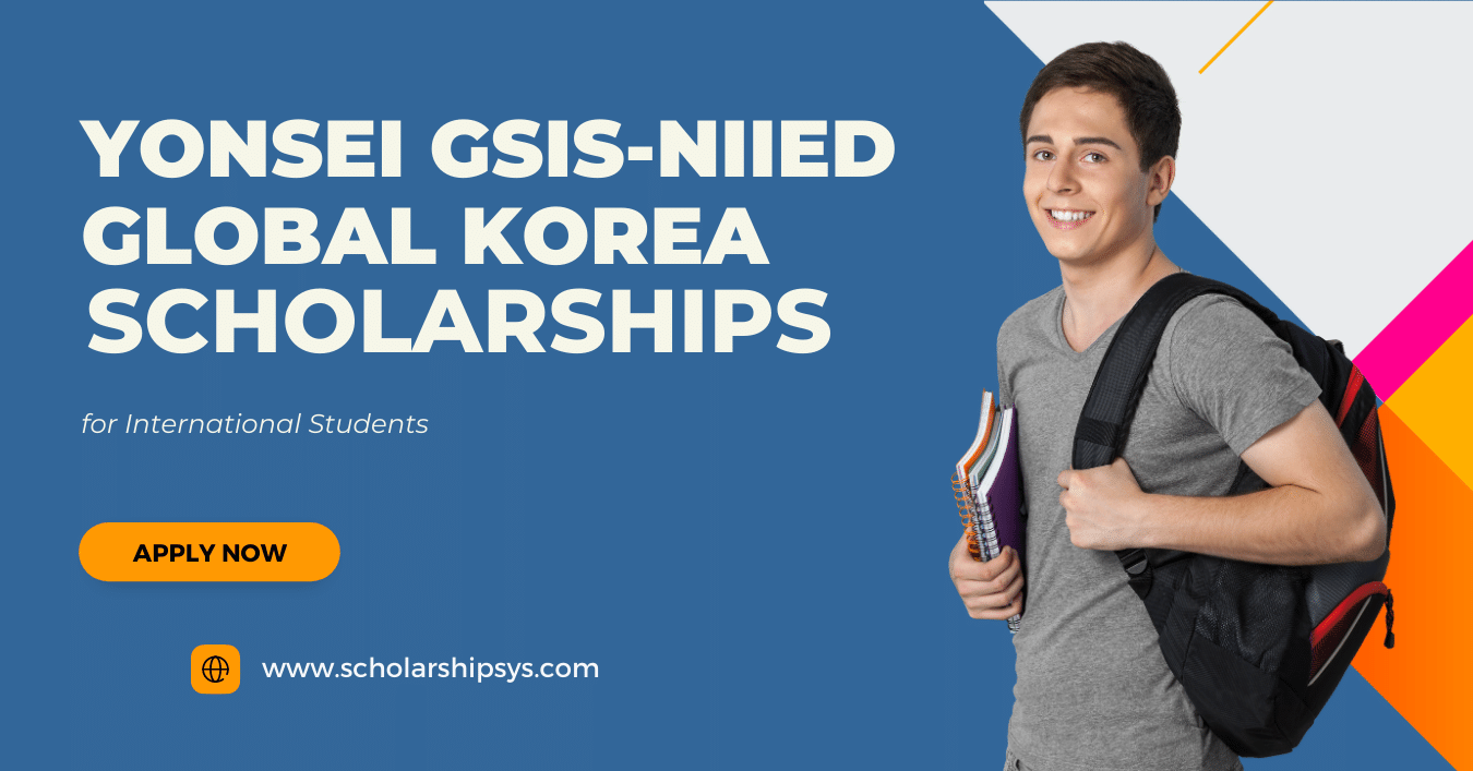 Yonsei GSIS-NIIED Global Korea Scholarships