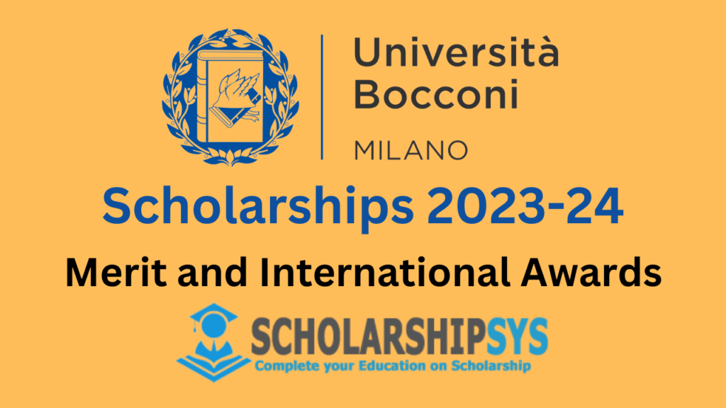 Bocconi University Scholarships 2023-24: Apply Now For Merit And ...