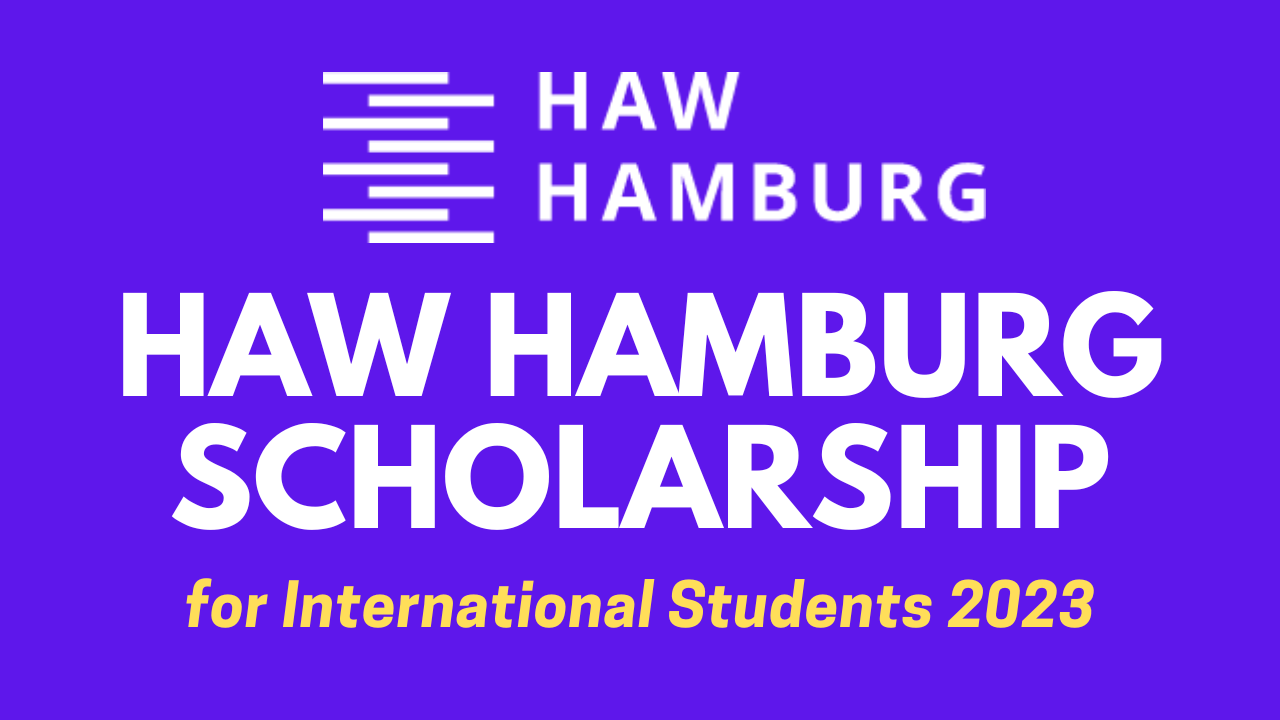 HAW Hamburg Scholarship for International Students 2023